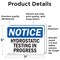 Signmission Hydrostatic Testing In Progress, 7 in W x Rectangle, Vinyl Decal OS-2PACK-NS-D-57-L-13589 - alternate 6